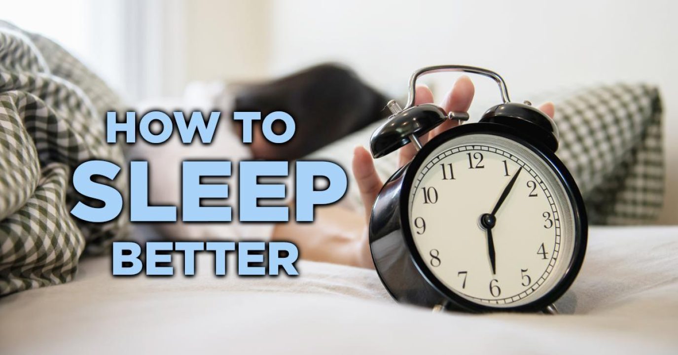 How to Sleep Better