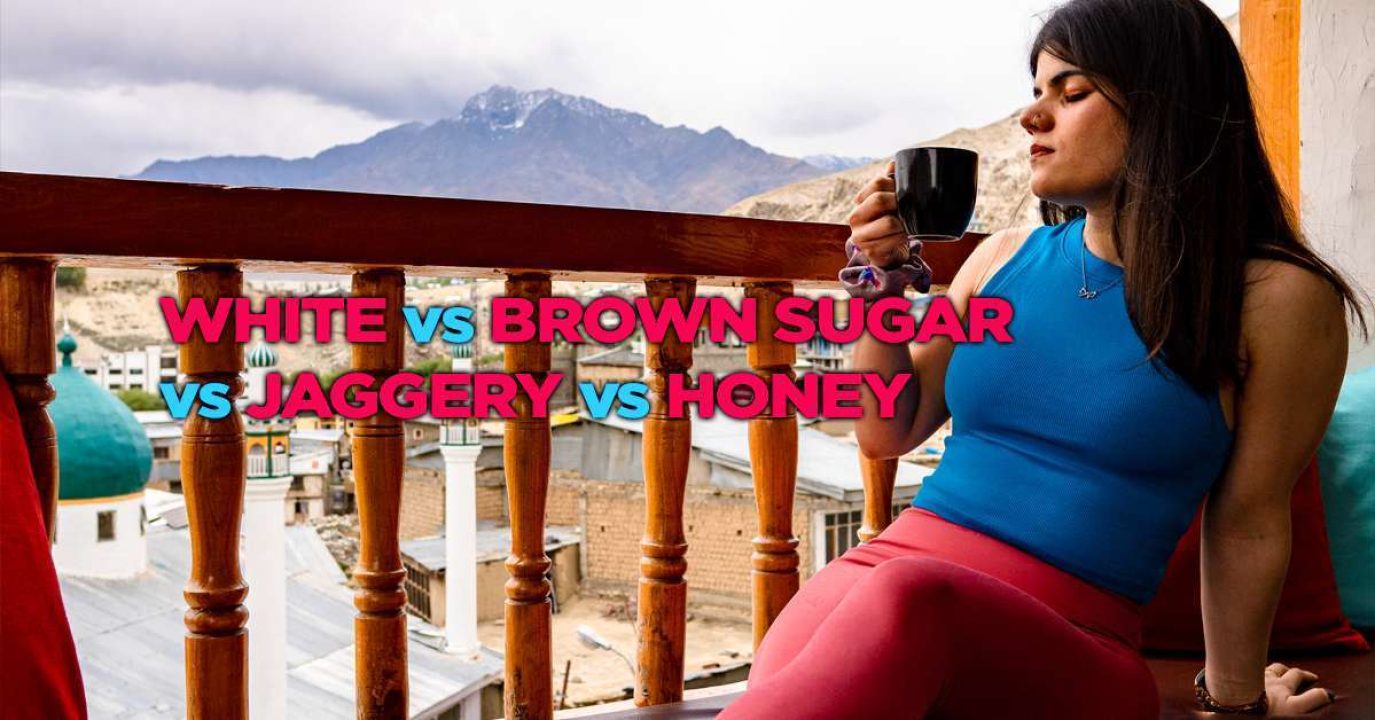 White vs Brown vs Jaggery vs Honey